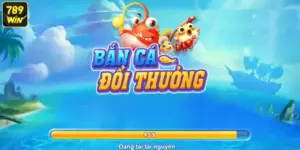 Bắn cá đổi thưởng